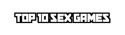 top-10-sex-games.com - Top 10 Sex Games